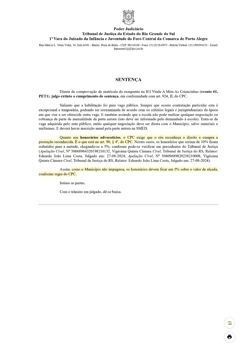 Decisão judicial favorável anonimizada do estado do Rio Grande do Sul